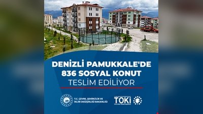 Denizli Pamukkale TOKİ Konutları Teslim Ediliyor