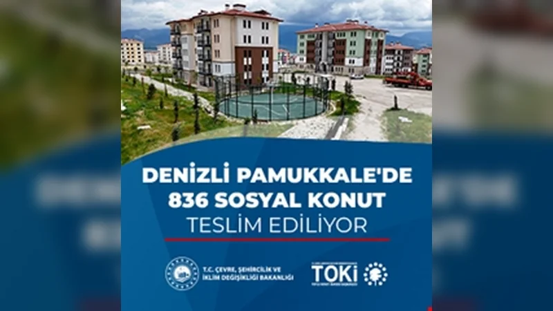 Denizli Pamukkale TOKİ Konutları Teslim Ediliyor